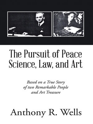 cover image of The Pursuit of Peace Science, Law, and Art